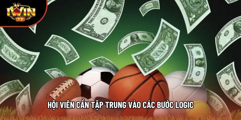 Hội viên cần tập trung vào các bước logic Hội viên cần tập trung vào các bước logic